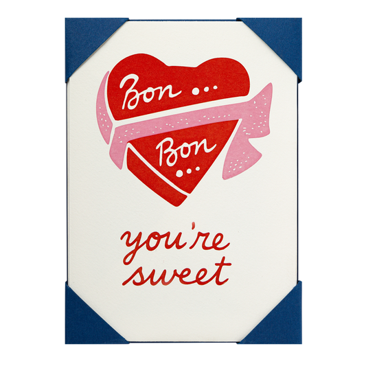 Bon Bon You're Sweet