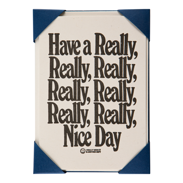 Have a Really...